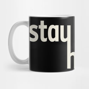 Stay Human Mug